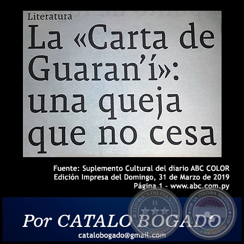 LA CARTA DE GUARANͻ: UNA QUEJA QUE NO CESA - Por CATALO BOGADO - Domingo, 31 de Marzo de 2019